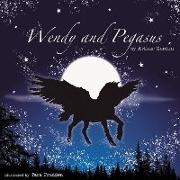 Enlarge image Cover: Wendy and Pegasus - Arthur H.Stockwell Ltd