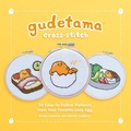 Cover: Gudetama Cross-Stitch - Running Press Adult