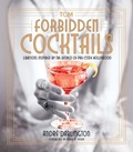 Cover: Forbidden Cocktails - Running Press