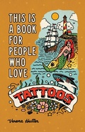 Cover: This is a Book for People Who Love Tattoos - Running Press