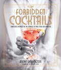 Cover: Forbidden Cocktails - Running Press Adult