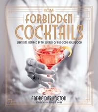 Enlarge image Cover: Forbidden Cocktails - Running Press Adult