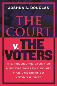 Abbildung von: The Court v. The Voters - Beacon Press