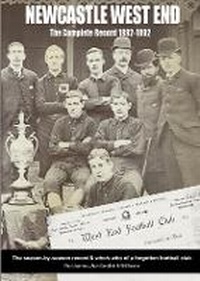 Abbildung von: Newcastle West End: The Complete Record 1882-1892 - N Publishing
