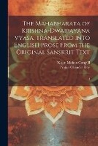 Abbildung von: The Mahabharata of Krishna-Dwaipayana Vyasa. Translated Into English Prose From the Original Sanskrit Text - Legare Street Press