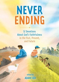 Enlarge image Cover: Never-Ending - LifeWay Christian Resources