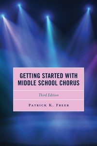 Enlarge image Cover: Getting Started with Middle School Chorus - Rowman & Littlefield Publishers