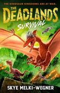 Cover: The Deadlands: Survival - Walker Books Ltd