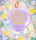 Cover: Pick a Perfect Egg - Walker Books Ltd