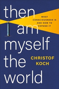Enlarge image Cover: Then I Am Myself the World - Basic Books