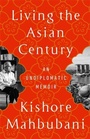 Cover: Living the Asian Century - PublicAffairs,U.S.