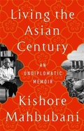 Cover: Living the Asian Century - PublicAffairs,U.S.