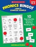 Cover: Phonics Bingo: Long & Complex Vowels - Scholastic Inc.