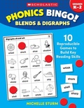 Cover: Phonics Bingo: Blends & Digraphs - Scholastic Inc.