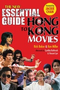 Cover: New Essential Guide to Hong Kong Movies - Skyhorse Publishing