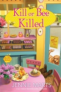 Cover: Kill or Bee Killed - Crooked Lane Books