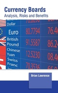 Cover: Currency Boards: Analysis, Risks and Benefits - Clanrye International