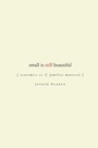 Cover: Small is Still Beautiful - Simon + Schuster Inc.