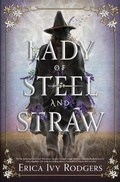 Cover: Lady of Steel and Straw - Peachtree Publishers