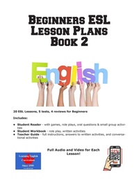 Enlarge image Cover: Beginners ESL Lesson Plans Book 2 - Complete Test Preparation Inc.