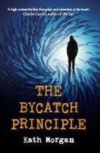 Enlarge image Cover: The Bycatch Principle - Hermitage Press