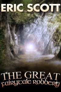Enlarge image Cover: The Great Fairytale Robbery - Acorn Books Ltd