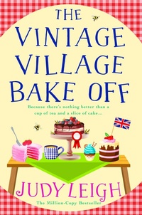 Abbildung von: The Vintage Village Bake Off - Boldwood Books Ltd