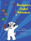Cover: Bradykin's Joyful Adventure - Briley & Baxter Publications