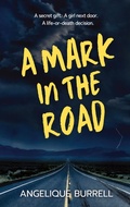 Cover: A Mark in the Road - Monarch Educational Services, L.L.C.