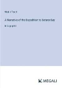 Enlarge image Cover: A Narrative of the Expedition to Botany-Bay - Megali Verlag