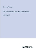 Cover: The Victories of Love; and Other Poems - Megali Verlag
