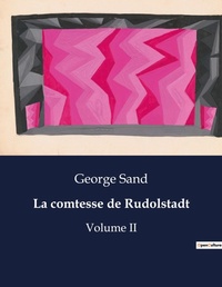 Abbildung von: La comtesse de Rudolstadt - Culturea