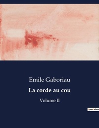 Abbildung von: La corde au cou - Culturea
