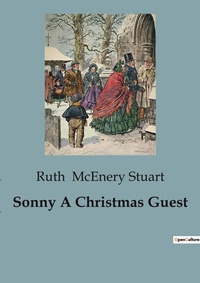 Abbildung von: Sonny A Christmas Guest - Culturea