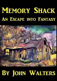 Enlarge image Cover: Memory Shack - John Walters