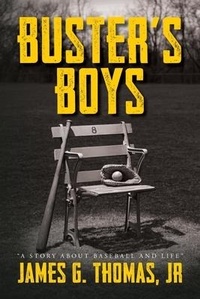 Enlarge image Cover: Buster's Boys - Palmetto Publishing