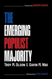 Abbildung von: The Emerging Populist Majority - Simon + Schuster Inc.