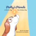 Cover: Molly's Miracle - Wonderbeagmurph Press