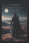 Cover: The Hybrid Chronicles - Robert Stasny