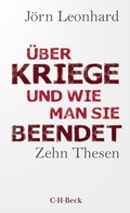 Cover: &Uuml;ber Kriege und wie man sie beendet - C.H.BECK