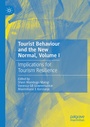 Cover: Tourist Behaviour and the New Normal, Volume I - Palgrave Macmillan