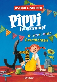 Abbildung von: Pippi Langstrumpf. Kunterbunte Geschichten - Oetinger