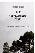 Cover: Der "sprechende" Tisch - epubli