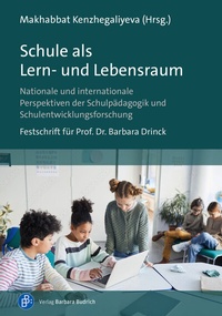 Abbildung von: Schule als Lern- und Lebensraum - Verlag Barbara Budrich