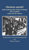 Cover: Christos anesti! - Atelier im Bauernhaus