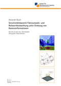 Cover: Sensitivit&auml;tsbasierte Fahrzustands- und Reibwertbeobachtung unter Einbezug von Kamerainformationen - TEWISS