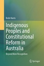 Cover: Indigenous Peoples and Constitutional Reform in Australia - Springer