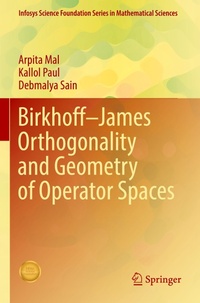 Enlarge image Cover: Birkhoff-James Orthogonality and Geometry of Operator Spaces - Springer