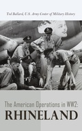 Cover: The American Operations in WW2: Rhineland - Madison & Adams Press