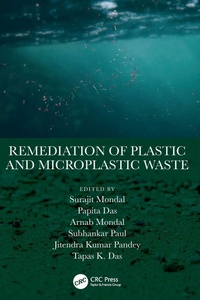 Enlarge image Cover: Remediation of Plastic and Microplastic Waste - CRC Press